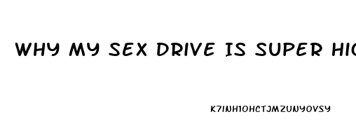 Why My Sex Drive Is Super High Im A Virgin I Cant Atop Thinking About It