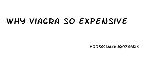 Why Viagra So Expensive