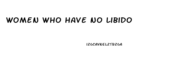 Women Who Have No Libido