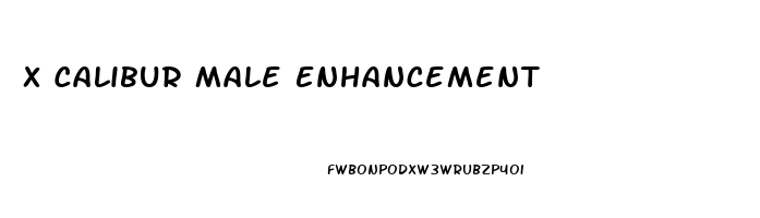 X Calibur Male Enhancement