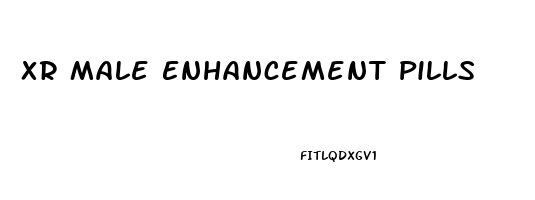 Xr Male Enhancement Pills