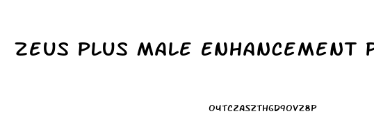 Zeus Plus Male Enhancement Pill