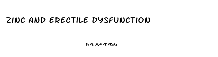 Zinc And Erectile Dysfunction