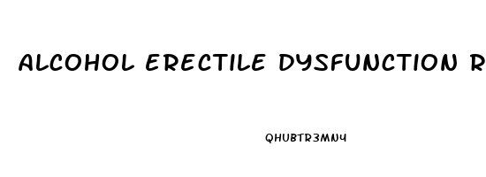 alcohol erectile dysfunction reversible