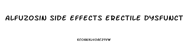 alfuzosin side effects erectile dysfunction