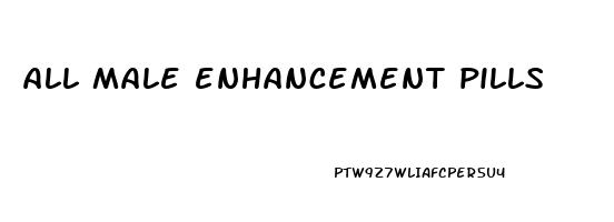 all male enhancement pills