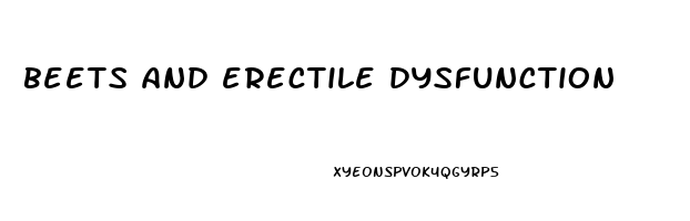 beets and erectile dysfunction