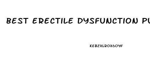 best erectile dysfunction pump