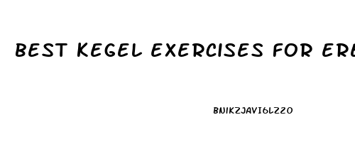 best kegel exercises for erectile dysfunction