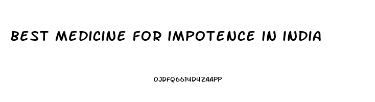 best medicine for impotence in india