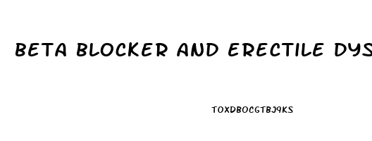 beta blocker and erectile dysfunction