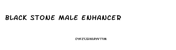 black stone male enhancer