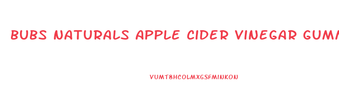 bubs naturals apple cider vinegar gummies