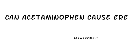 can acetaminophen cause erectile dysfunction