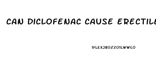 can diclofenac cause erectile dysfunction
