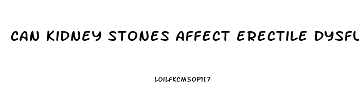 can kidney stones affect erectile dysfunction