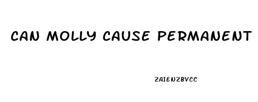 can molly cause permanent erectile dysfunction