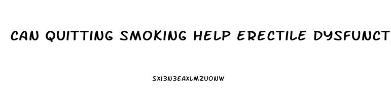 can quitting smoking help erectile dysfunction