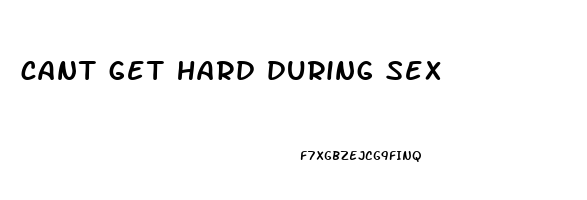 cant get hard during sex