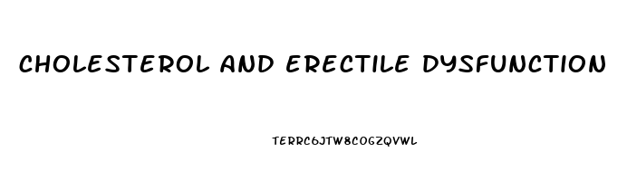 cholesterol and erectile dysfunction