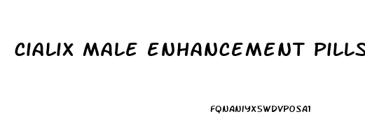 cialix male enhancement pills for sale