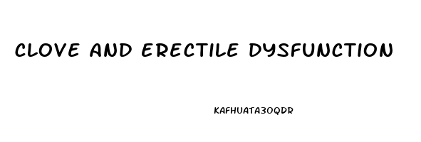 clove and erectile dysfunction