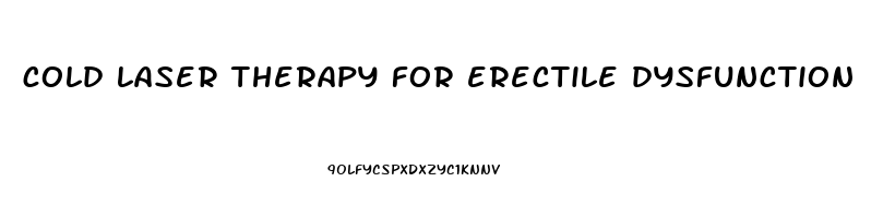 cold laser therapy for erectile dysfunction