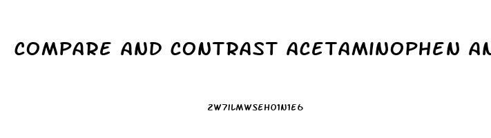 compare and contrast acetaminophen and aspirin as pain relievers