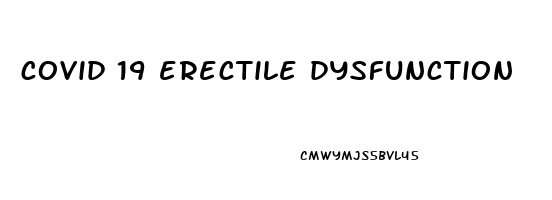 covid 19 erectile dysfunction