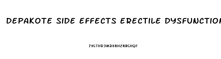 depakote side effects erectile dysfunction