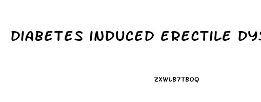 diabetes induced erectile dysfunction