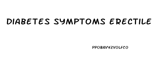diabetes symptoms erectile dysfunction