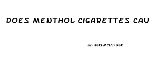 does menthol cigarettes cause erectile dysfunction