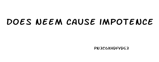 does neem cause impotence