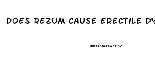 does rezum cause erectile dysfunction