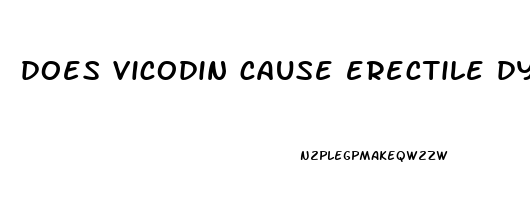 does vicodin cause erectile dysfunction