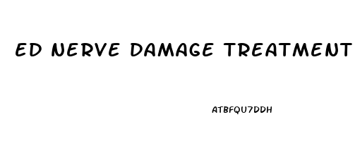 ed nerve damage treatment