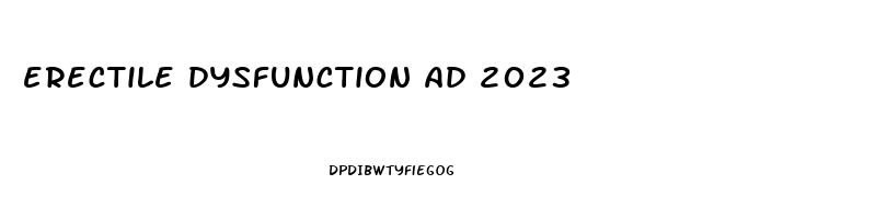 erectile dysfunction ad 2023