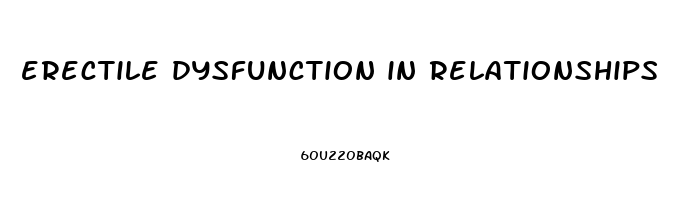 erectile dysfunction in relationships