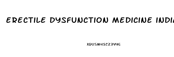 erectile dysfunction medicine india