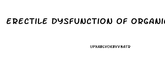 erectile dysfunction of organic origin