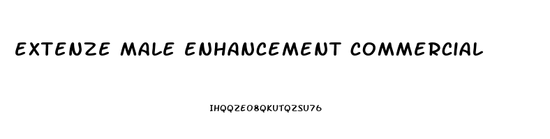 extenze male enhancement commercial