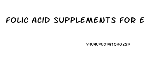 folic acid supplements for erectile dysfunction