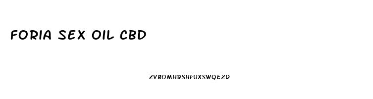 foria sex oil cbd