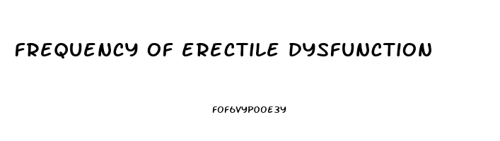 frequency of erectile dysfunction