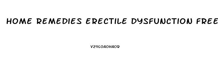 home remedies erectile dysfunction free