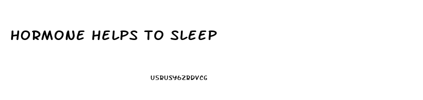 hormone helps to sleep