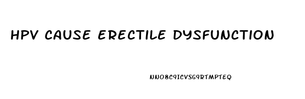 hpv cause erectile dysfunction