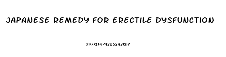 japanese remedy for erectile dysfunction