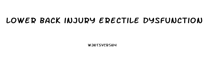 lower back injury erectile dysfunction